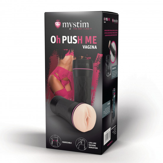 Мастурбатор-вагіна Mystim O(h) PUSH ME Vagina, можна стискати та регулювати вакуум Мастурбатор-вагіна Mystim O(h) PUSH ME Vagina, можна стискати та регулювати вакуум